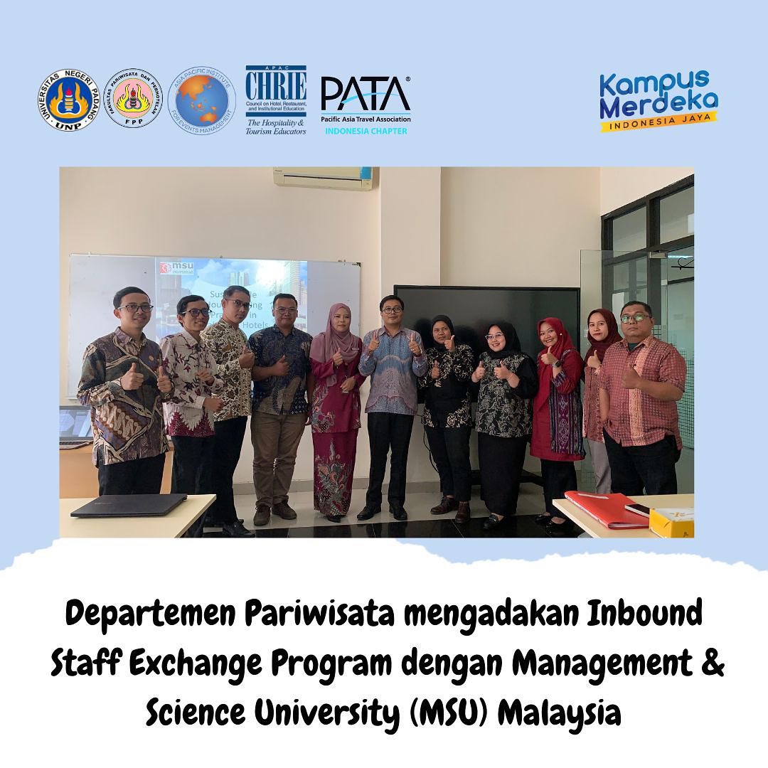 Program Pertukaran Staf Departemen Pariwisata dan MSU Malaysia: Langkah Menuju World Class University