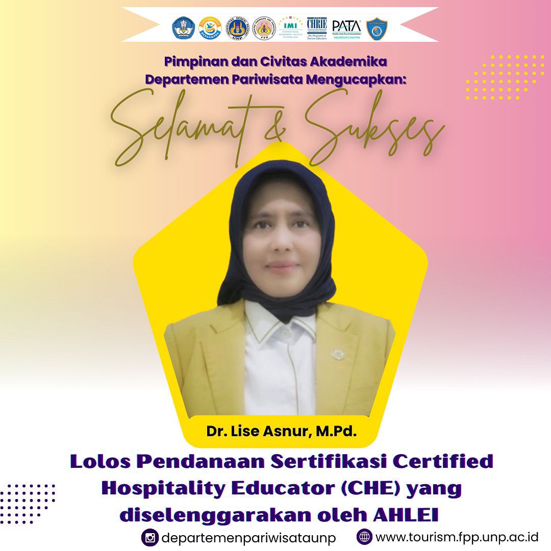 Prestasi Dosen Departemen Pariwisata dengan Lolos Pendanaan Sertifikasi Certified Hospitality Educator (CHE) dari AHLEI